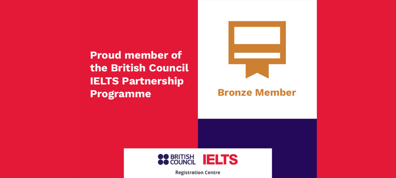 Proud member of the British Council IELTS Partnership Programme 