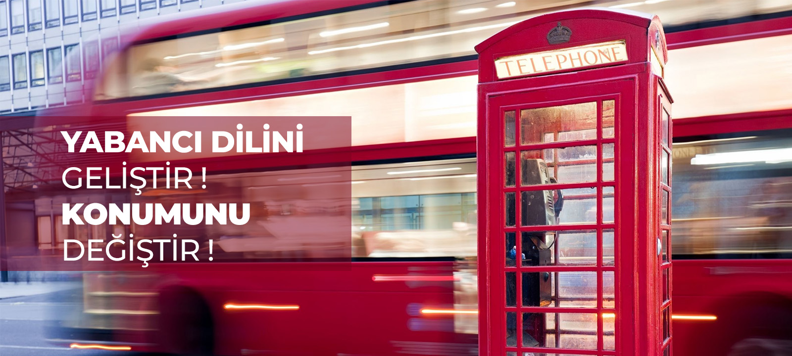 Yabancı dilini geliştir