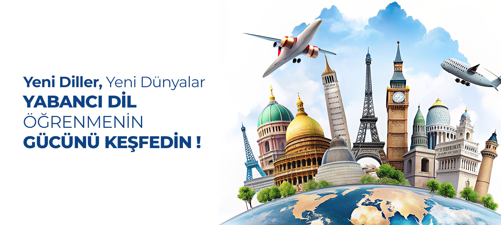 Yeni diller yeni dünyalar